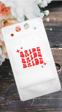 Load image into Gallery viewer, Adult Drink Pouch Bride & Team Bride