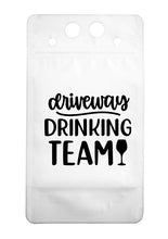 Load image into Gallery viewer, Adult Drink Pouch Driveway Drinking Team
