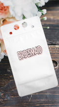 Load image into Gallery viewer, Adult Drink Pouch Bride & Bridesmaid