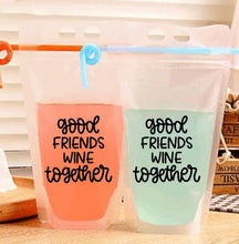 Load image into Gallery viewer, Adult Drink Pouch Good Friends wine Together