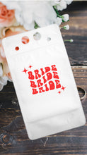 Load image into Gallery viewer, Adult Drink Pouch Bride &amp; Team Bride
