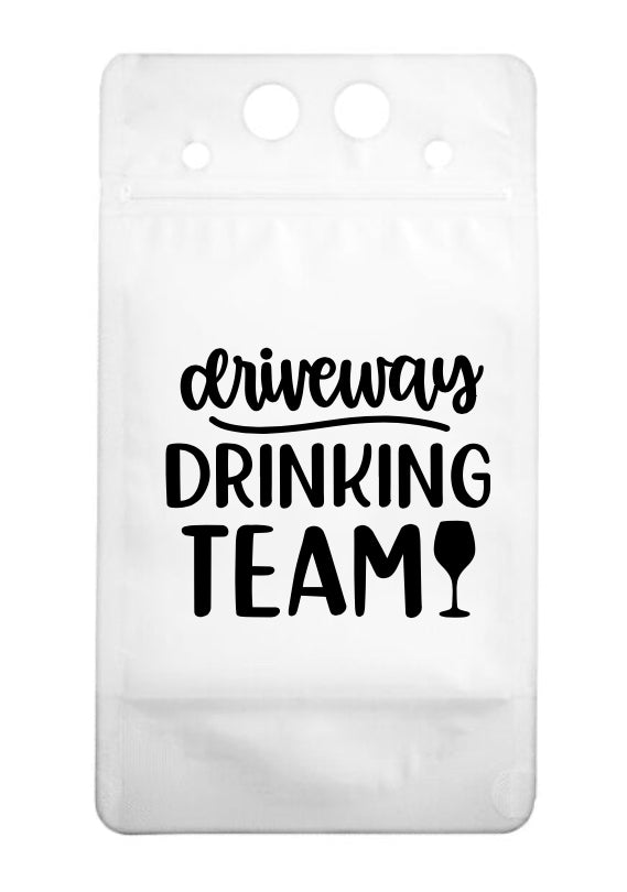 Adult Drink Pouch Driveway Drinking Team