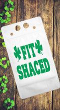 Load image into Gallery viewer, Adult Drink Pouch St. Patrick&#39;s Day Fit Shaced
