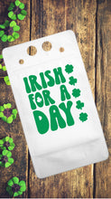 Load image into Gallery viewer, Adult Drink Pouch St. Patrick&#39;s Day Irish for a Day
