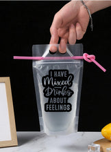 Load image into Gallery viewer, Adult Drink Pouch I Have Mixed Drinks About Feelings
