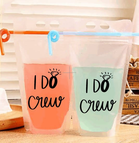 Adult Drink Pouch I Do Crew Bridal Party